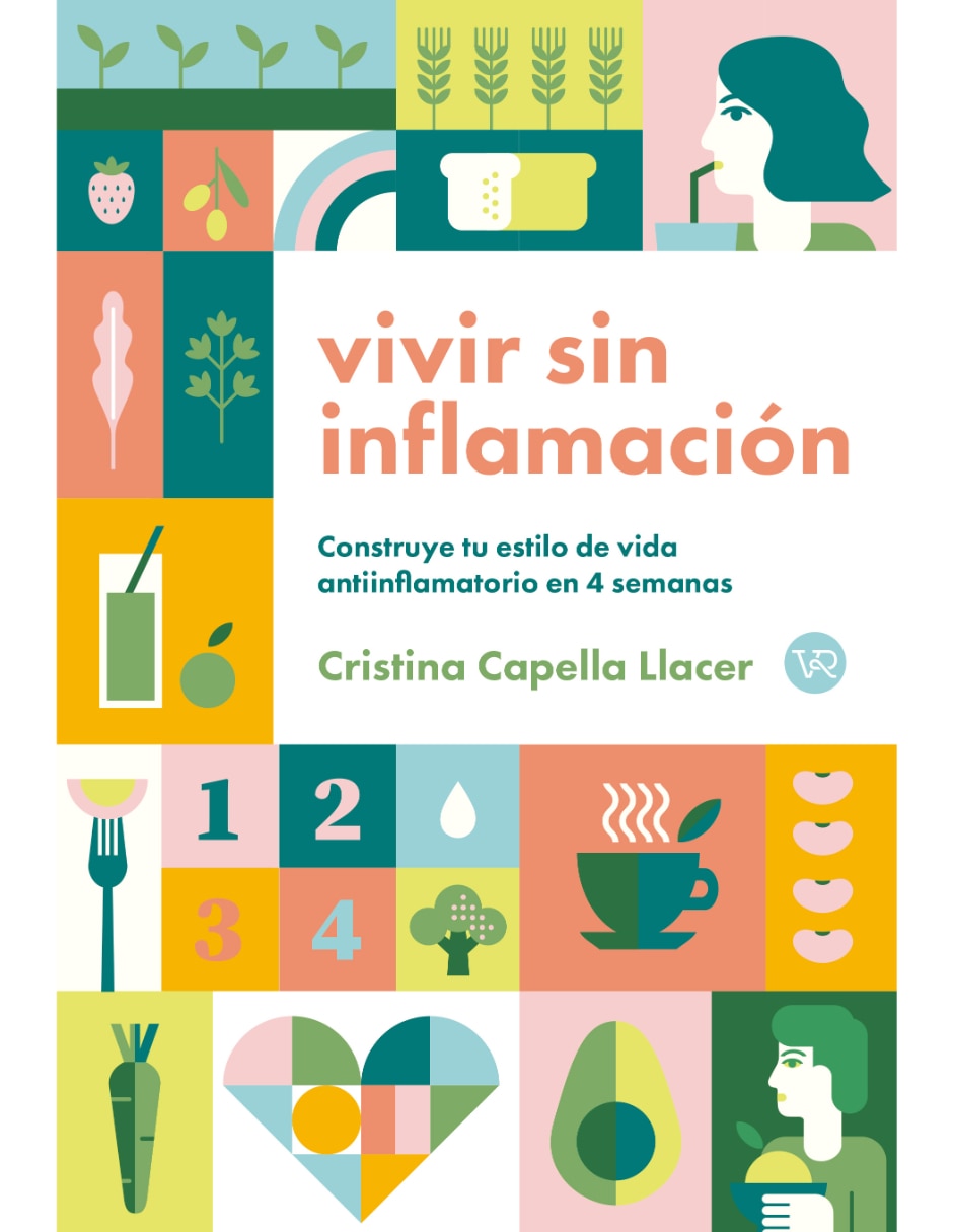 Libro Vivir Sin Inflamación de Cristina Capella Llacer Libro Vivir Sin Inflamación de Cristina Capella Llacer