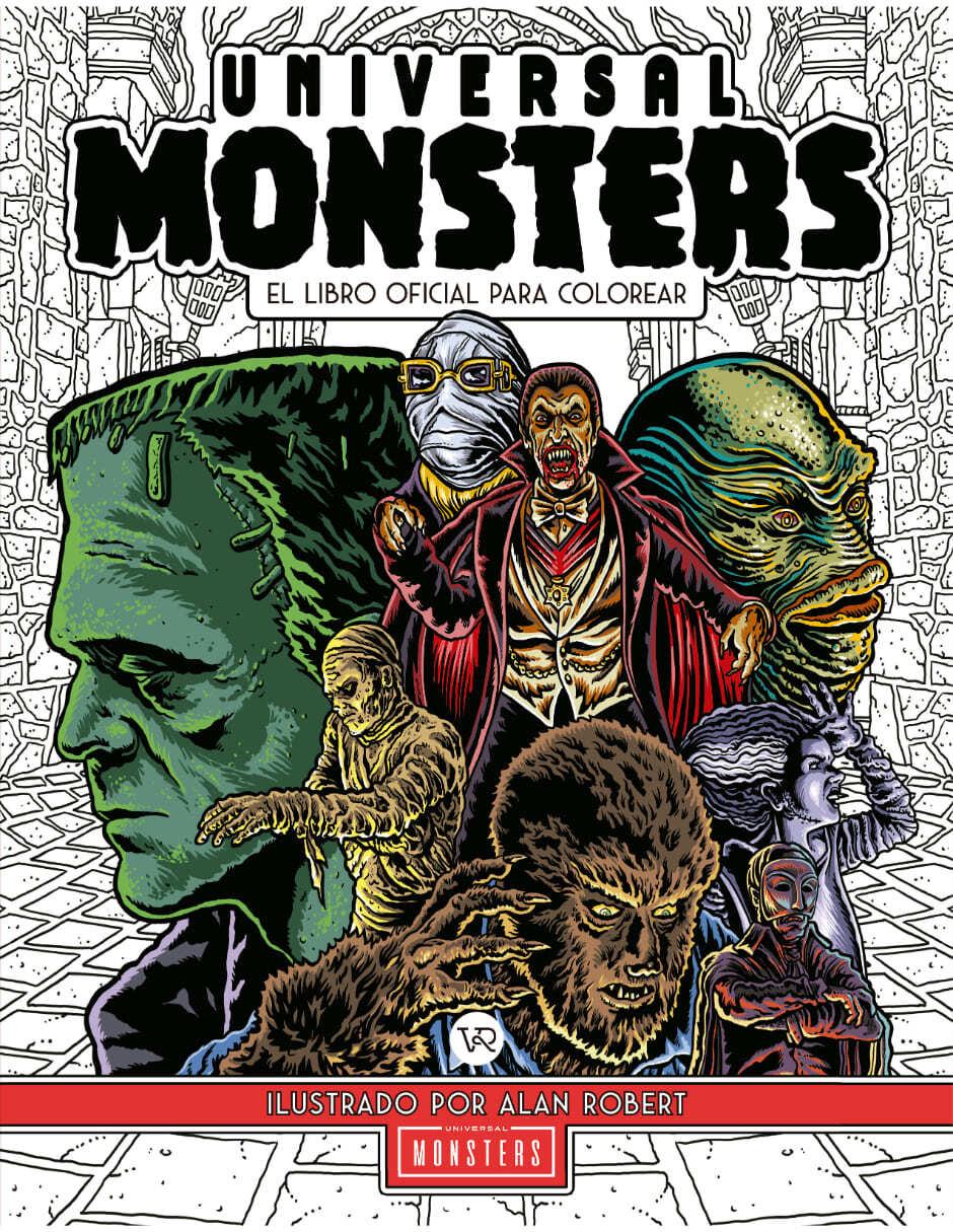 Libro Universal Monsters. El Libro Oficial Para Colorear de Alan Robert