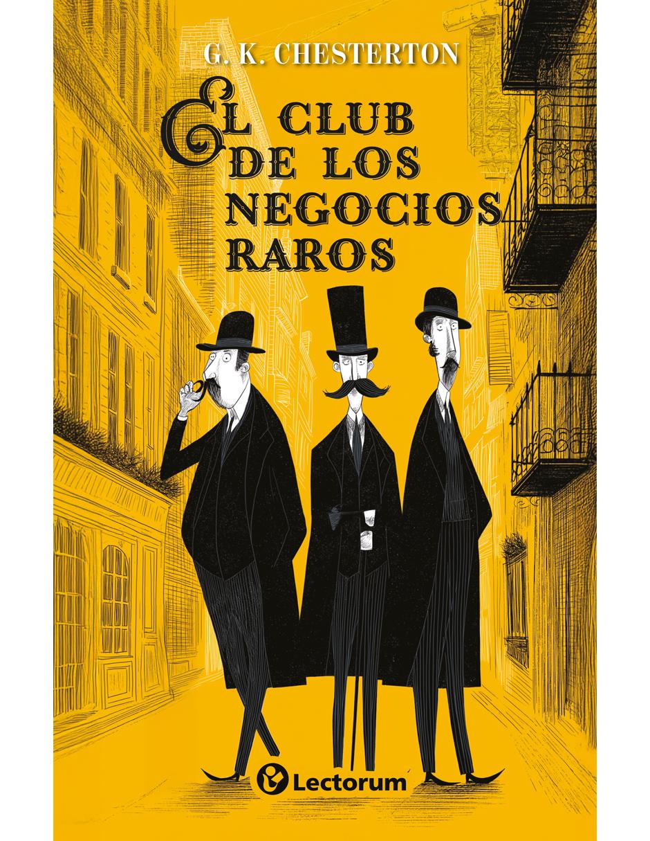 Libro El Club De Los Negocios Raros de G. K. Chesterton Libro El Club De Los Negocios Raros de G. K. Chesterton