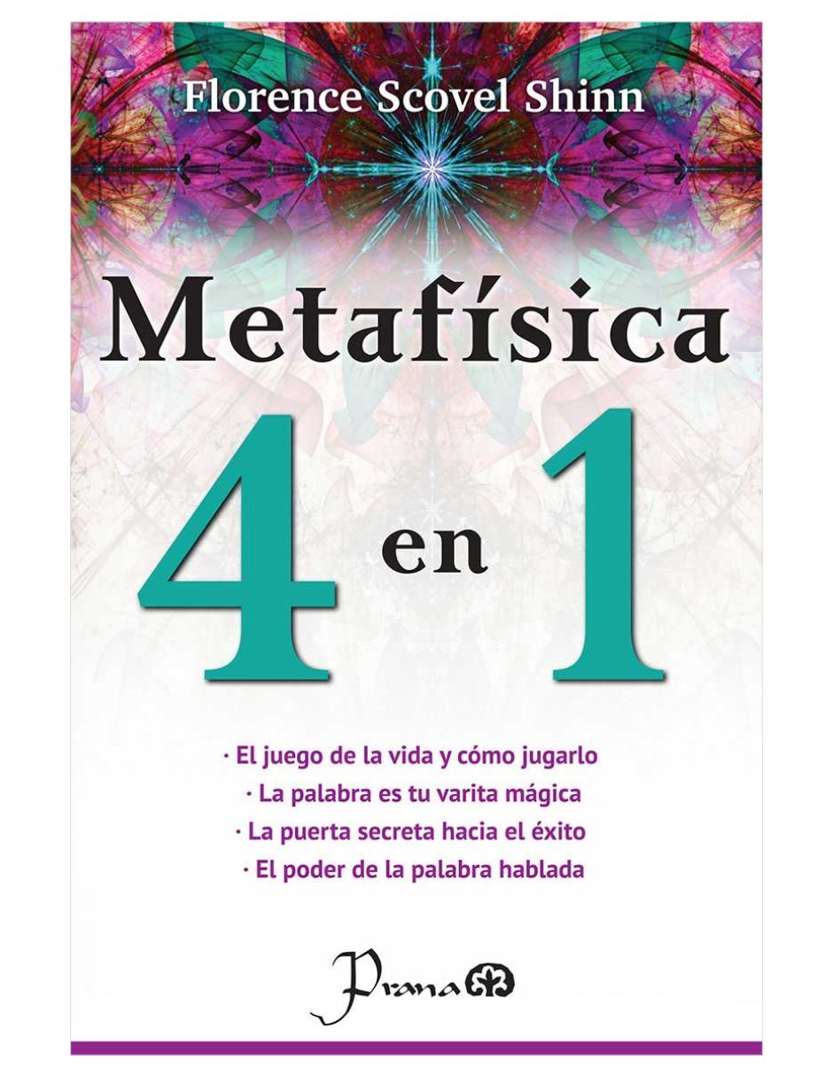 Libro Metafísica 4 En 1 De Florence Scovel Shinn de Florence Scovel Shinn