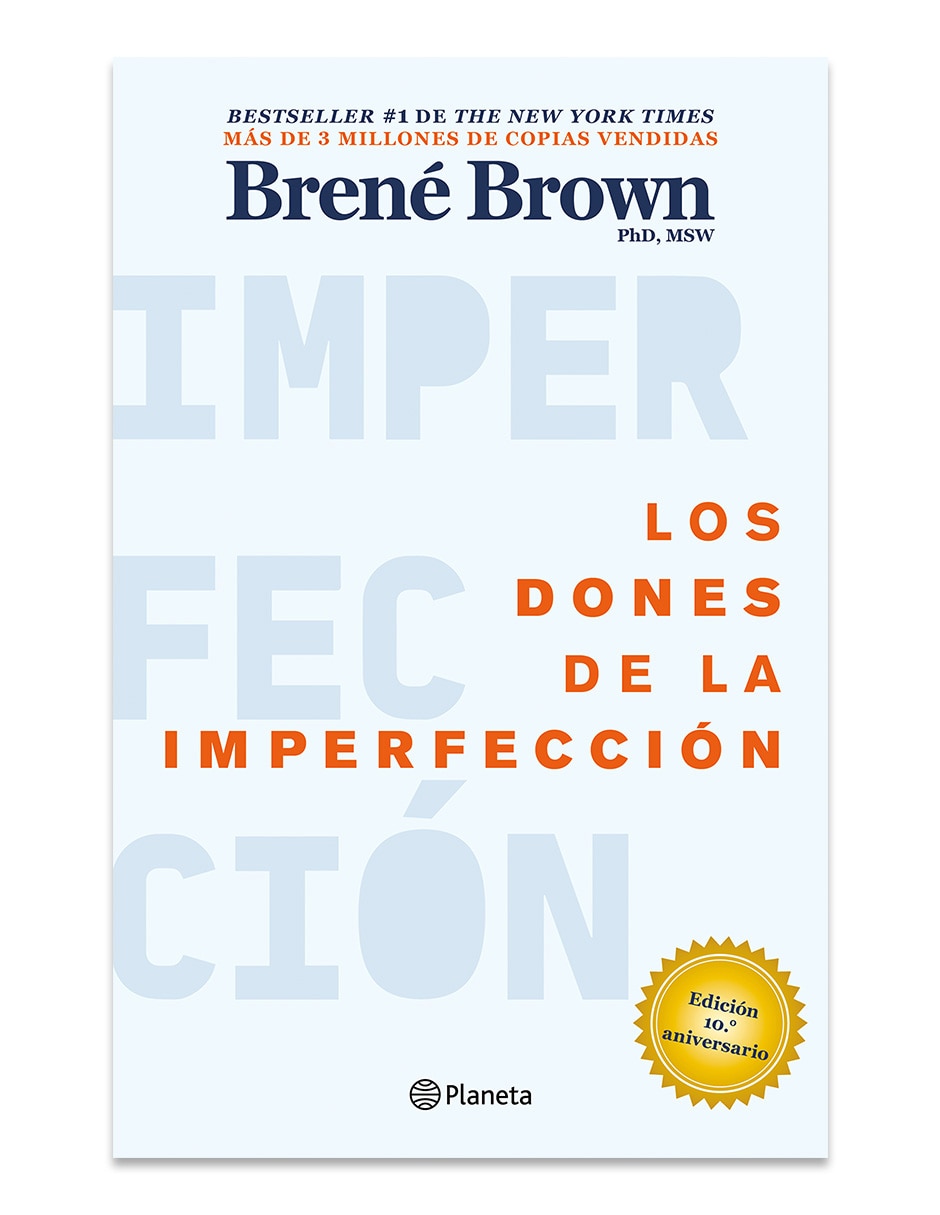 Libro Los Dones De La Imperfeccion de BRENE BROWN Libro Los Dones De La Imperfeccion de BRENE BROWN