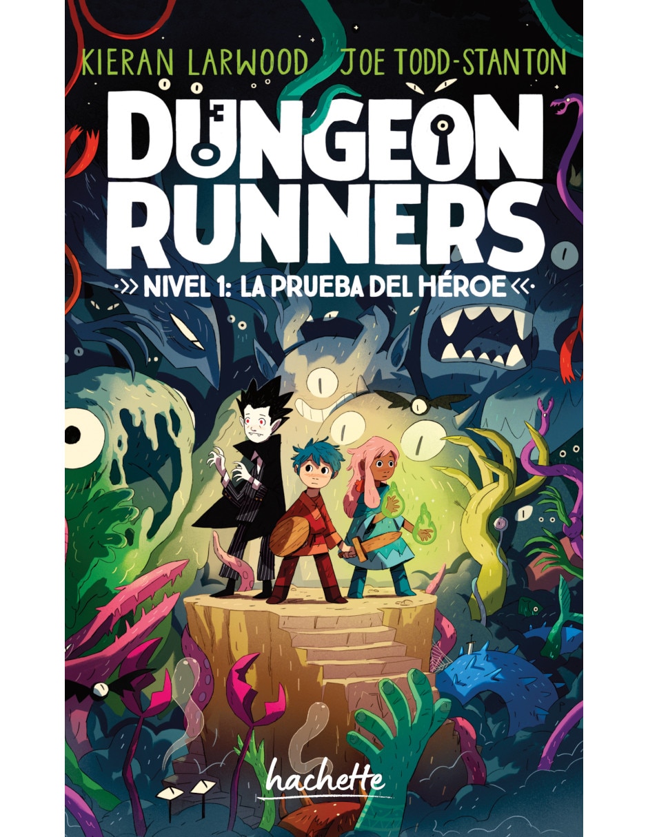 Libro Dungeon Runners 1 de Larwood, Kieran; Todd-Stanton, Joe