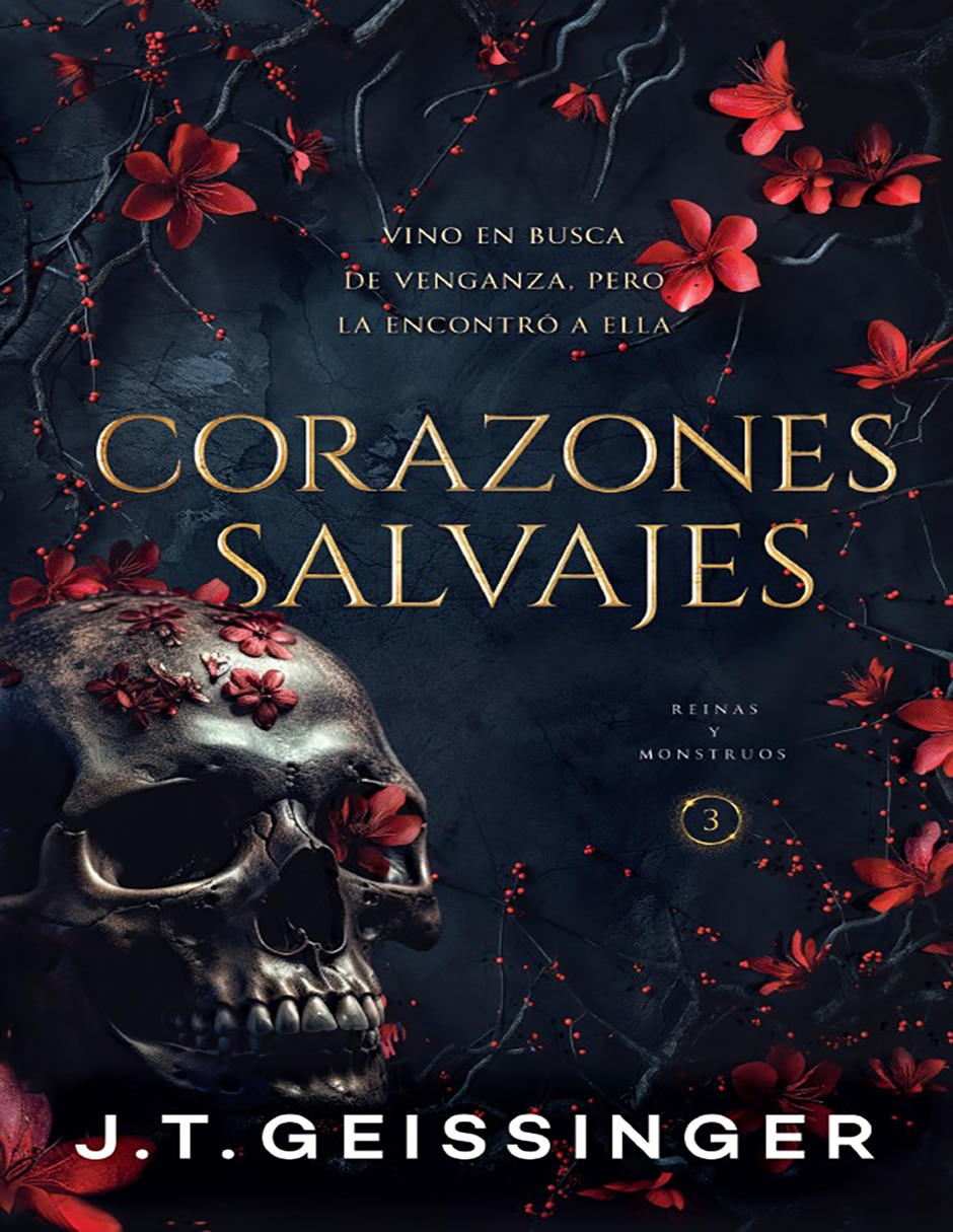Imagen de producto Libro Corazones salvajes: Reinas y monstruos 3 de J. T. Geissinger