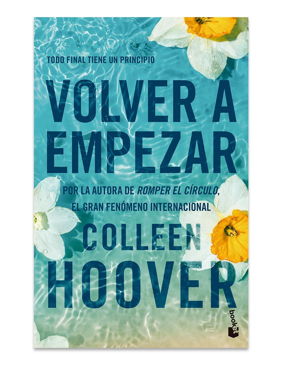 Libro Volver A Empezar It Starts With Us de Colleen Hoover 1