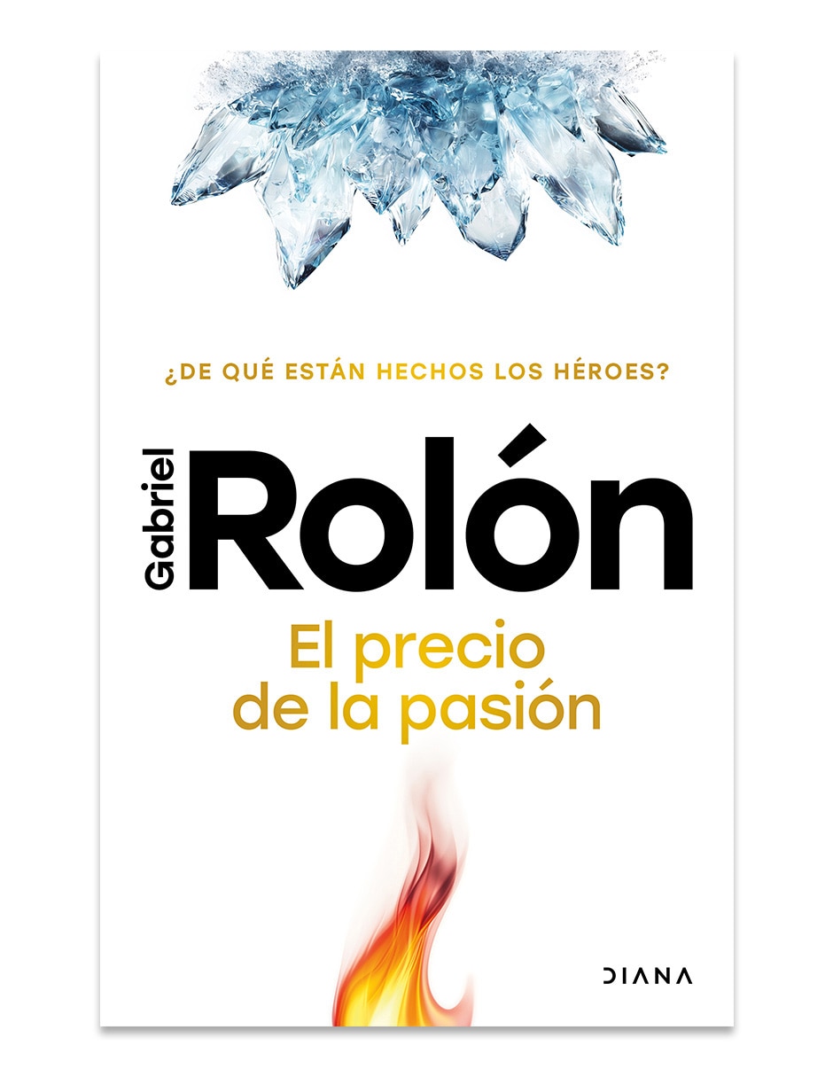 Libro El Precio De La Pasión de Gabriel Rolon