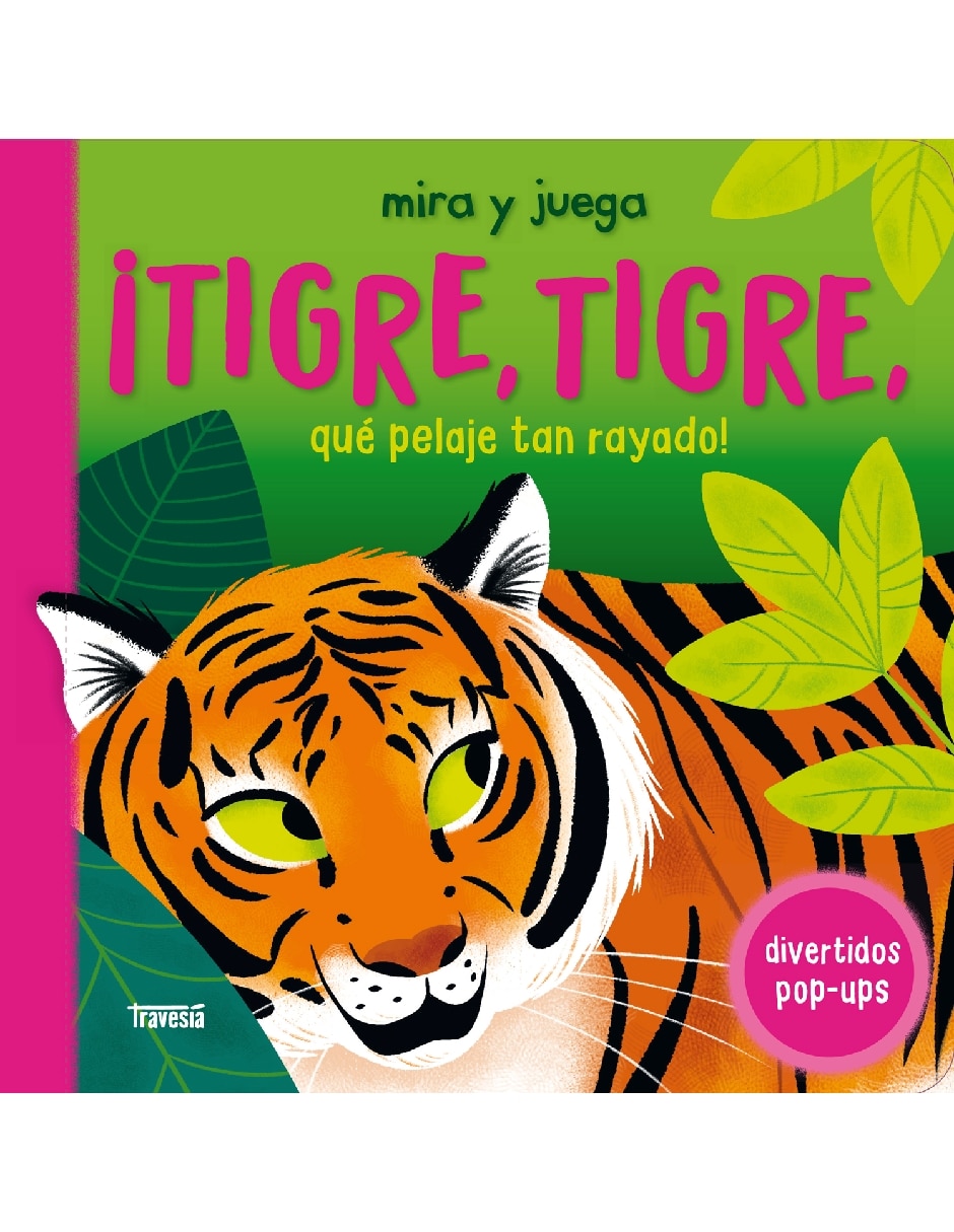 Libro ¡Tigre, Tigre, Qué Pelaje Tan Rayado! (Divertidos Pop-Ups) de Books Priddy Libro ¡Tigre, Tigre, Qué Pelaje Tan Rayado! (Divertidos Pop-Ups) de Books Priddy