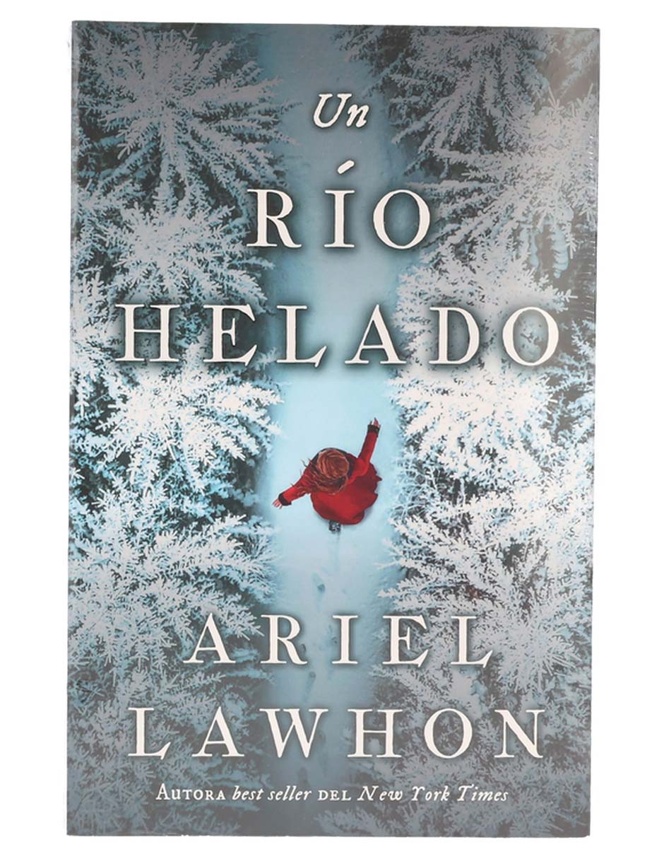 Libro Un río helado de Ariel Lawhon