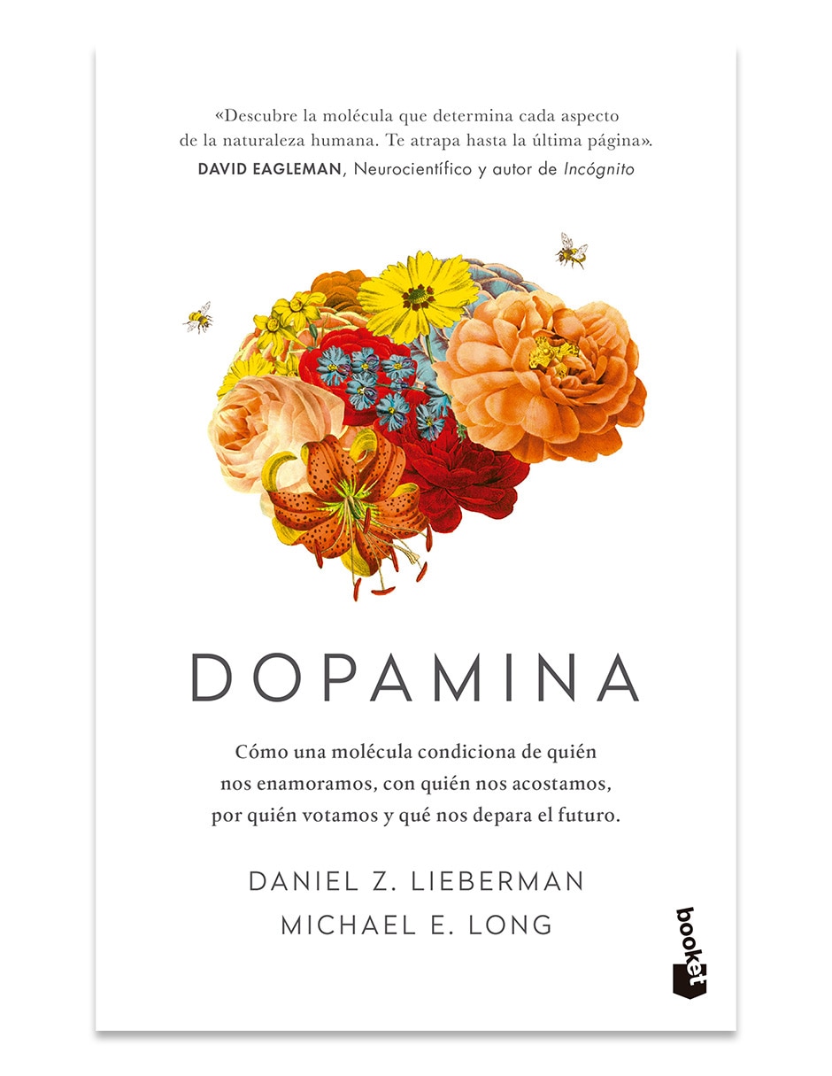 Libro Dopamina de Daniel Z. Lieberman Libro Dopamina de Daniel Z. Lieberman