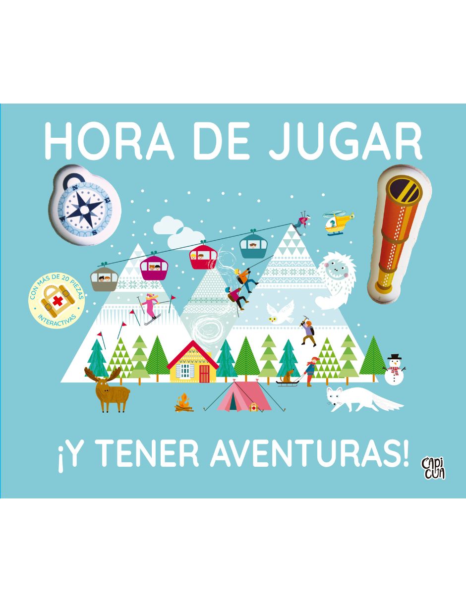 Libro Hora De Jugar ¡Y Tener Aventuras! de Capicua Libro Hora De Jugar ¡Y Tener Aventuras! de Capicua
