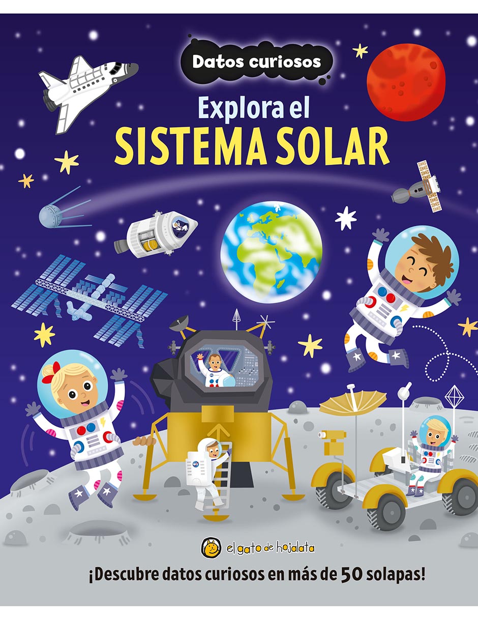 Libro Datos Curiosos Explora El Sistema Solar de El Gato de Hojalata