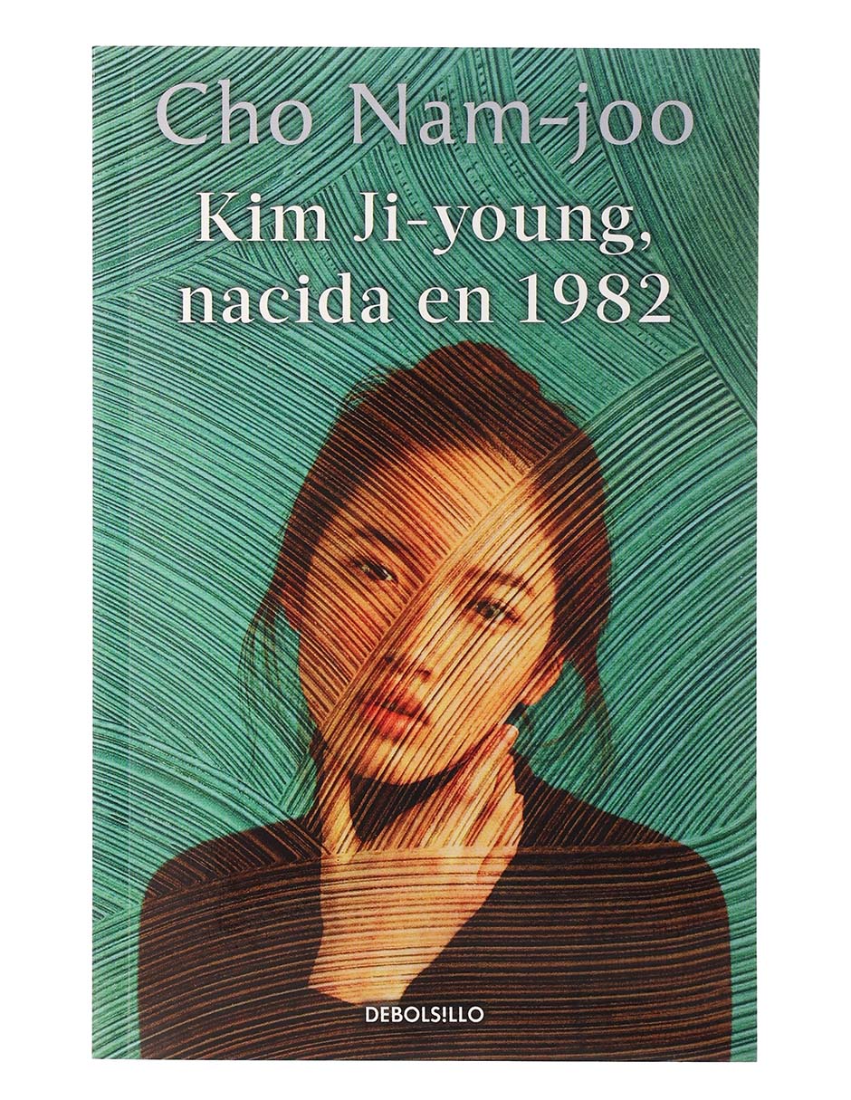 Libro Kim Ji-young, nacida en 1982 de Cho Nam-joo Libro Kim Ji-young, nacida en 1982 de Cho Nam-joo