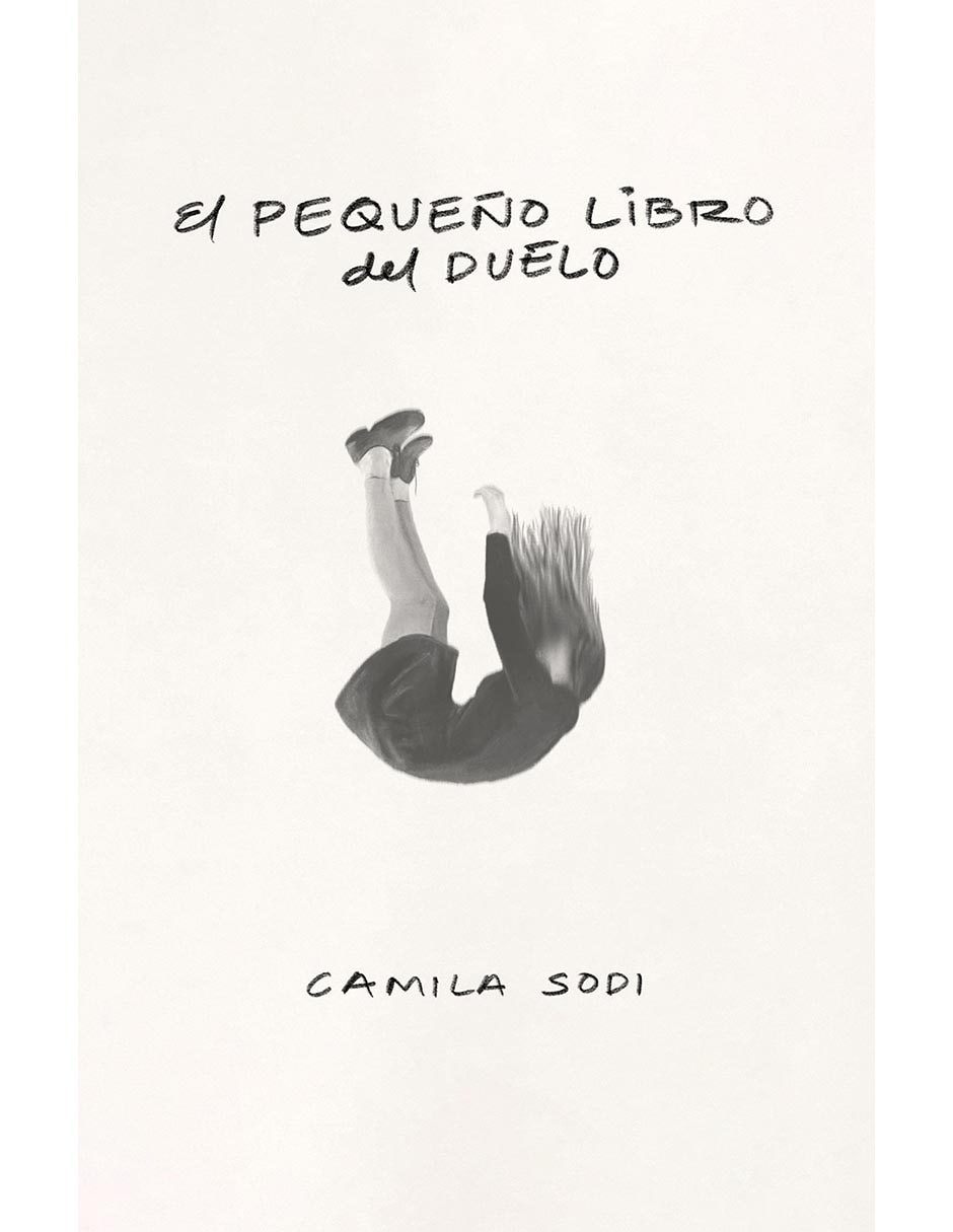 Libro EL pequeño libro del duelo de Camila Sodi 1
