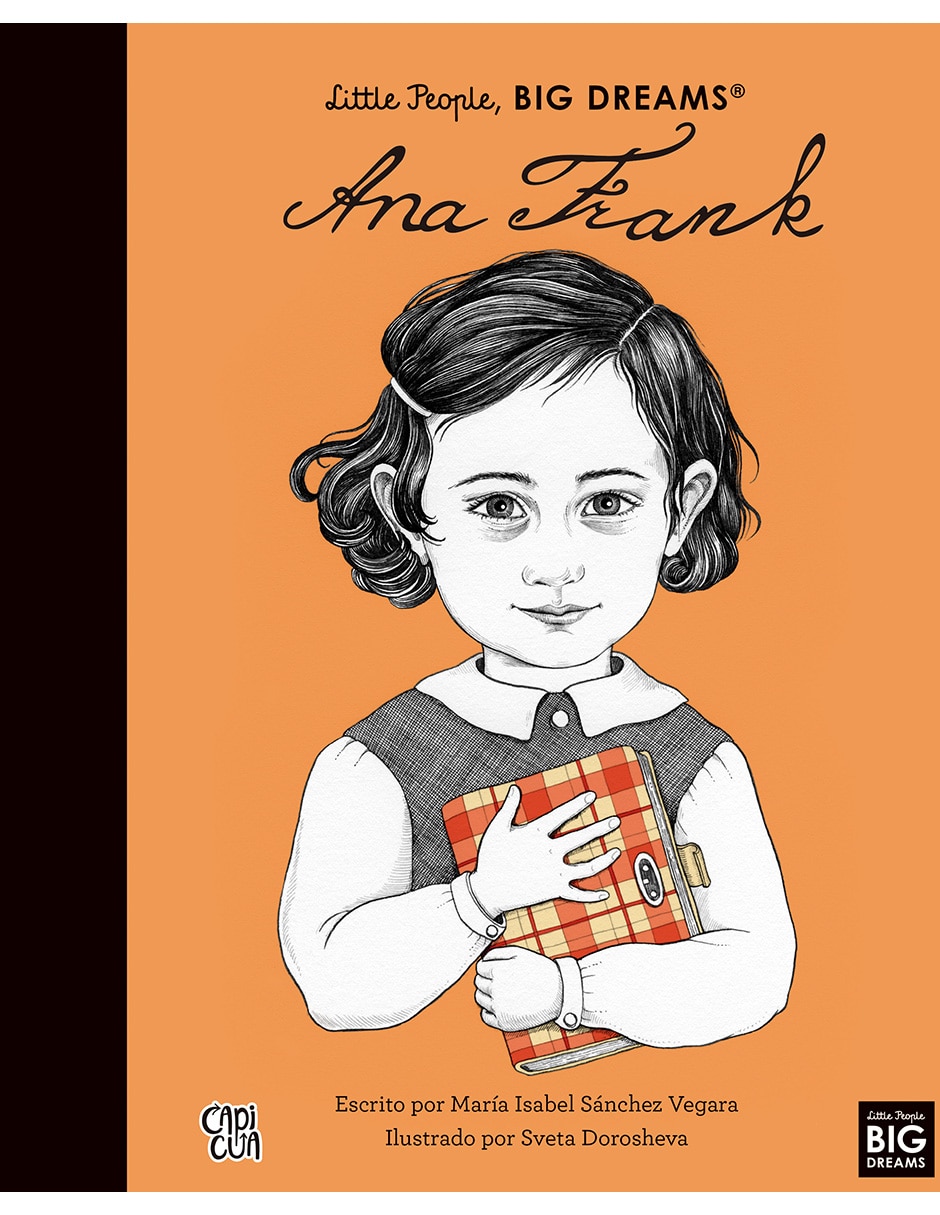 Libro Ana Frank, Little People, Big Dreams de Capicua