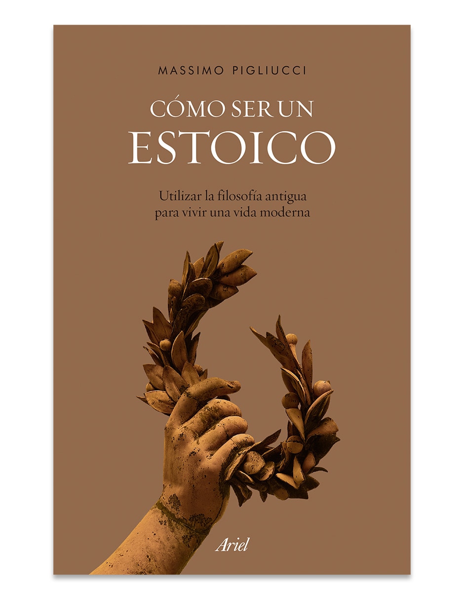 Libro Cómo ser un Estoico de Massimo Pigliucci Libro Cómo ser un Estoico de Massimo Pigliucci