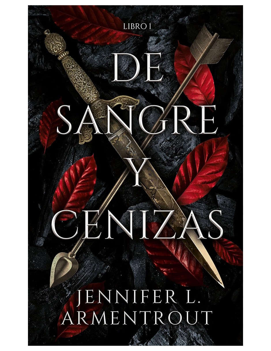 Libro Saga De Sangre y Cenizas de Jennifer L. Armentrout 2