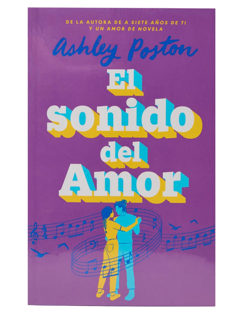 Libro El sonido del amor de Ashley Poston Libro El sonido del amor de Ashley Poston