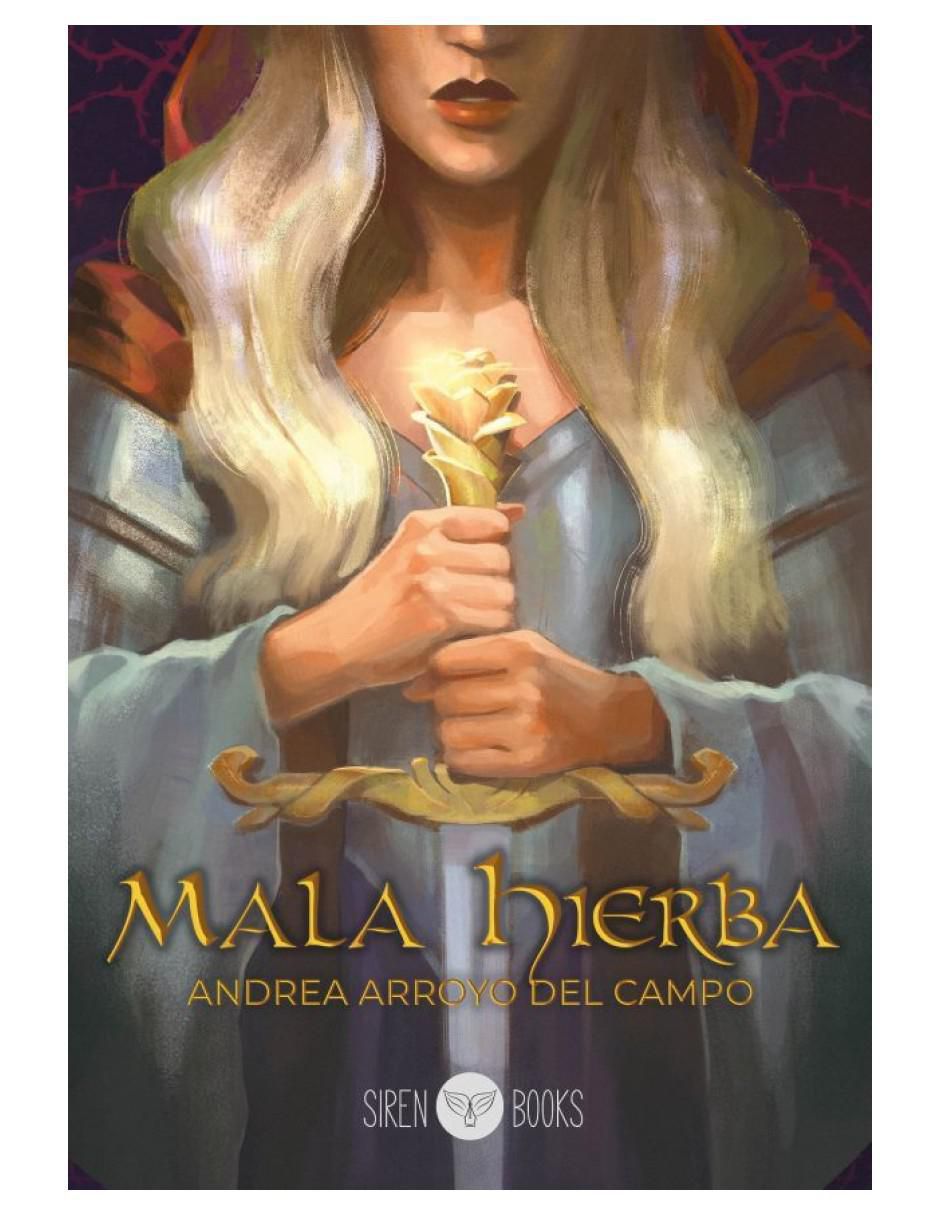 Libro Mala Hierba de Andrea Arroyo Libro Mala Hierba de Andrea Arroyo