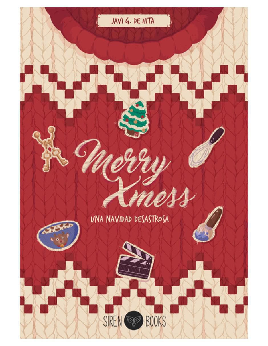 Libro Merry Xmess: Una Navidad Desastrosa de De Hita Javi G 2