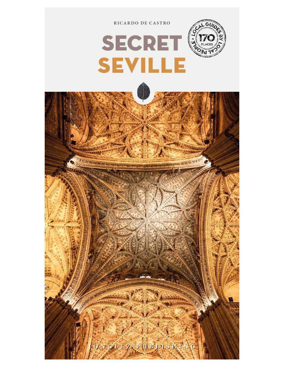 Libro Secret Seville 25 de Ricardo Castro Libro Secret Seville 25 de Ricardo Castro