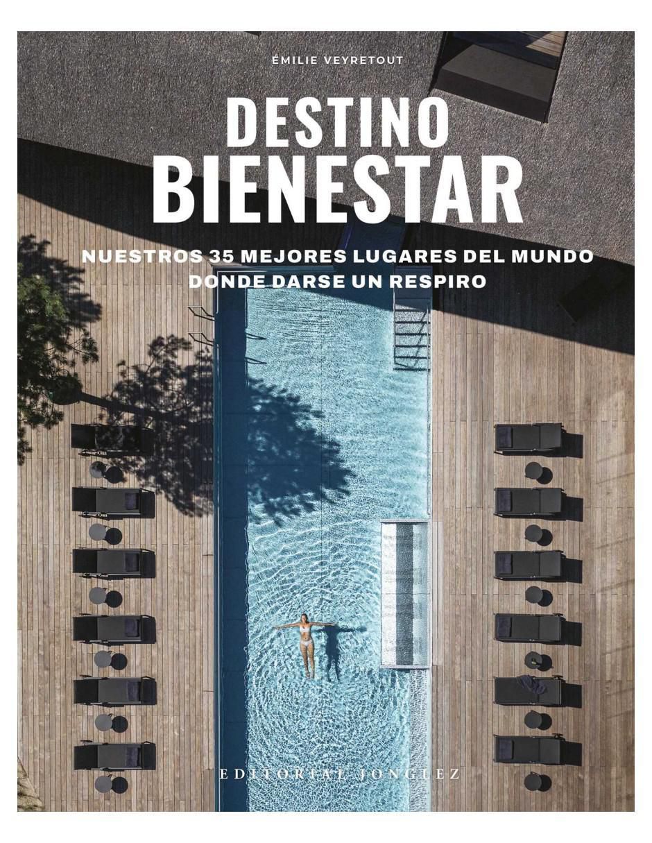 Libro Destino Bienestar 35 Mejores Lugares de Veyretout Emilie