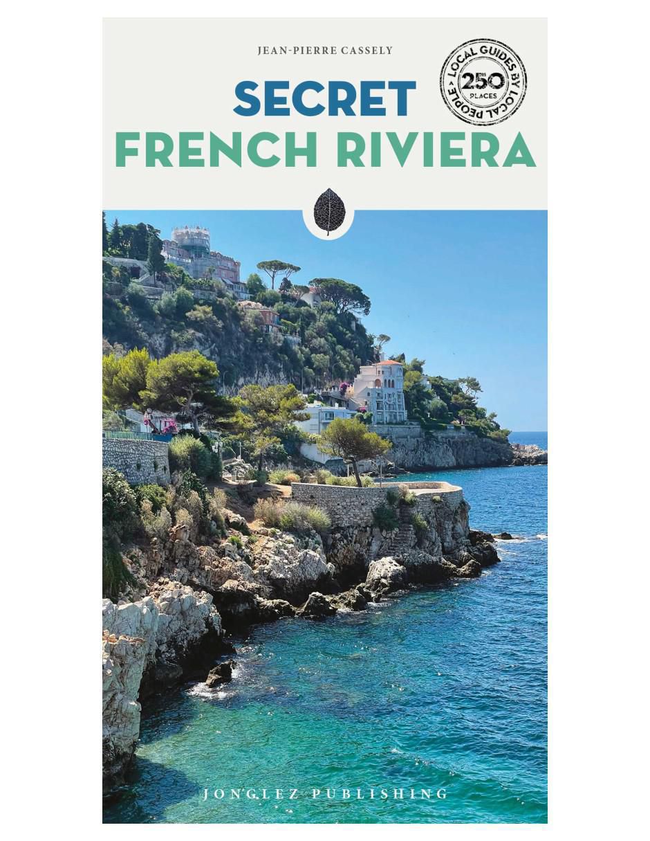 Libro Secret French Riviera 25 de Jean-Pierre Cassely Libro Secret French Riviera 25 de Jean-Pierre Cassely