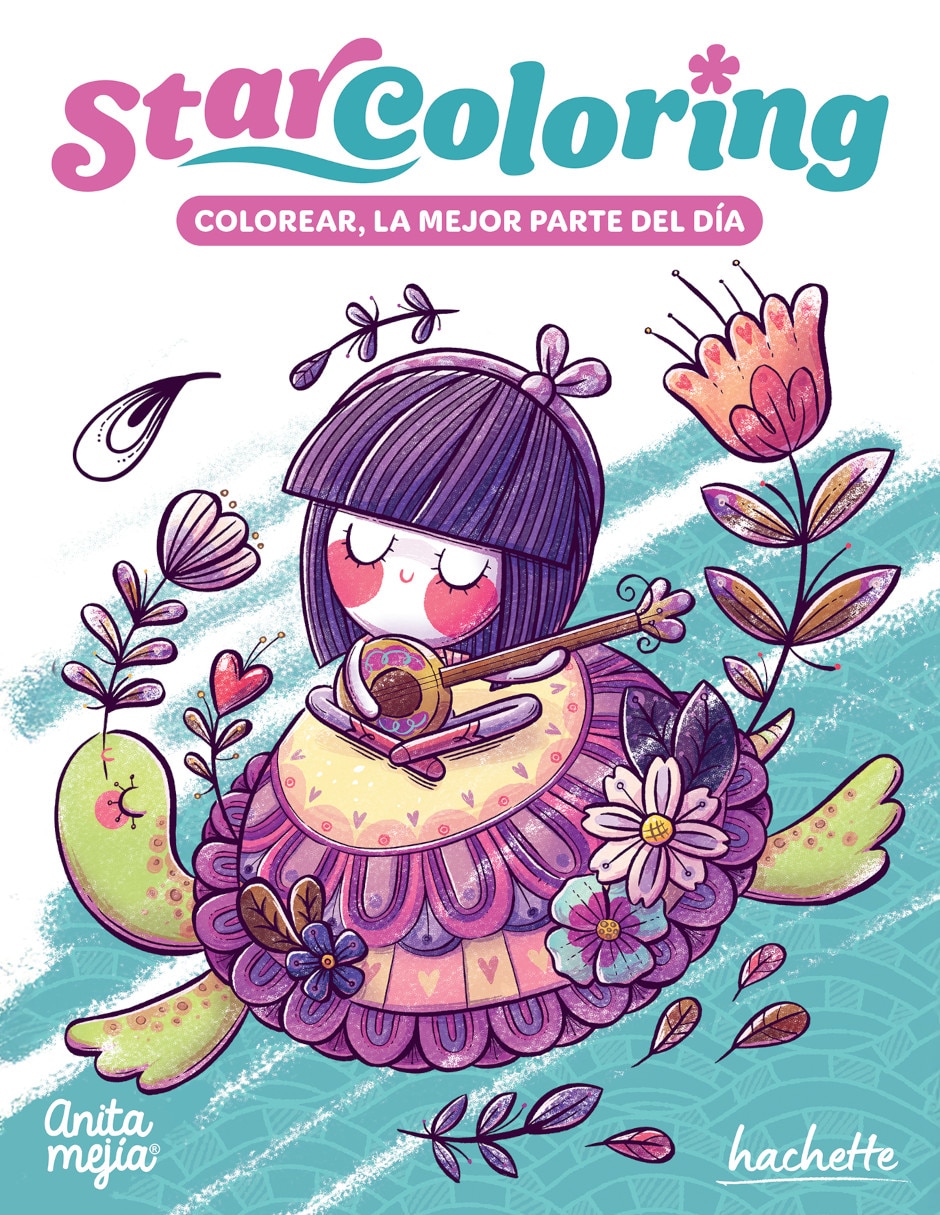 Libro Star Coloring. Colorear, la Mejor Parte Del Día de Anita Mejia