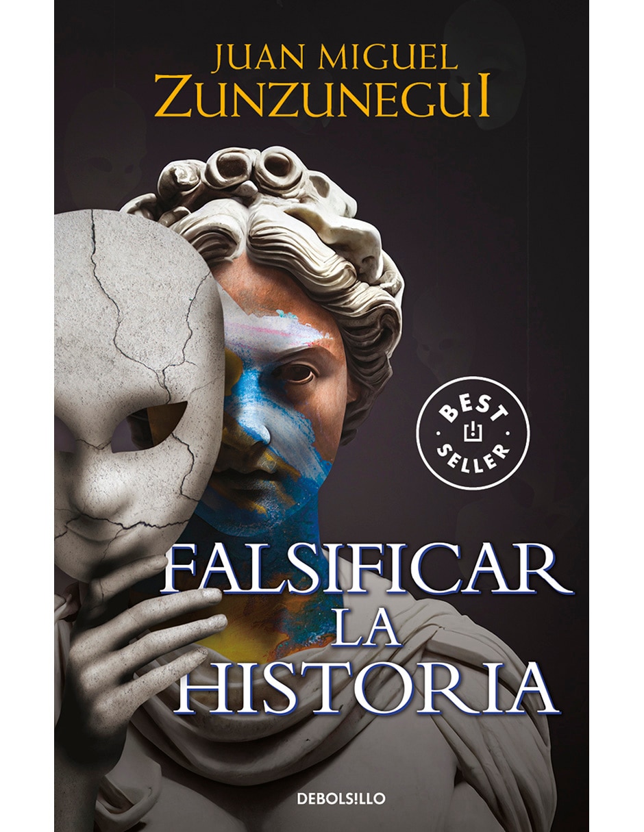 Libro Falsificar la Historia de Juan Miguel Zunzunegui
