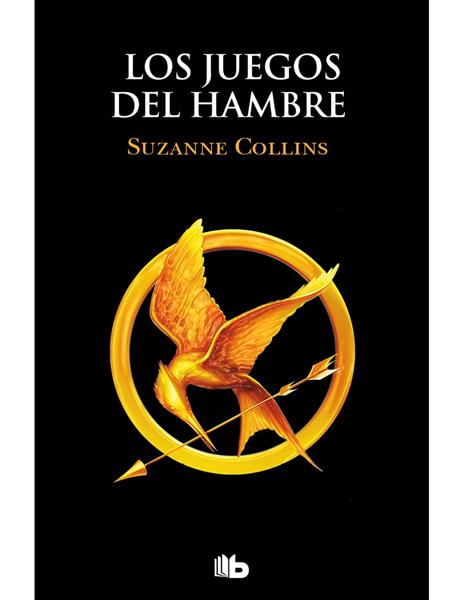 Libro Los Juegos Del Hambre 1 - Los Juegos Del Hambre de Suzanne Collins