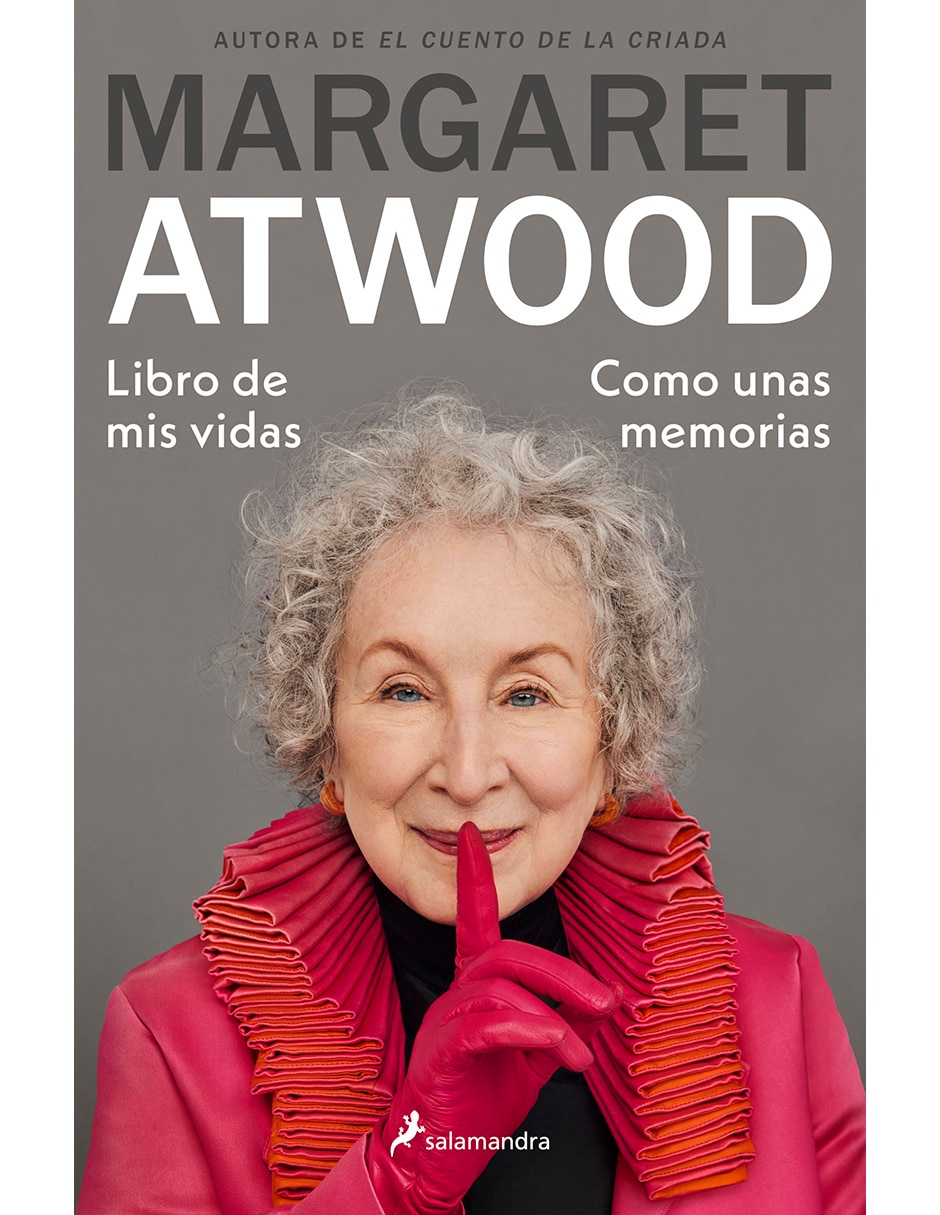 Libro Libro de Mis Vidas de Margaret Atwood Libro Libro de Mis Vidas de Margaret Atwood