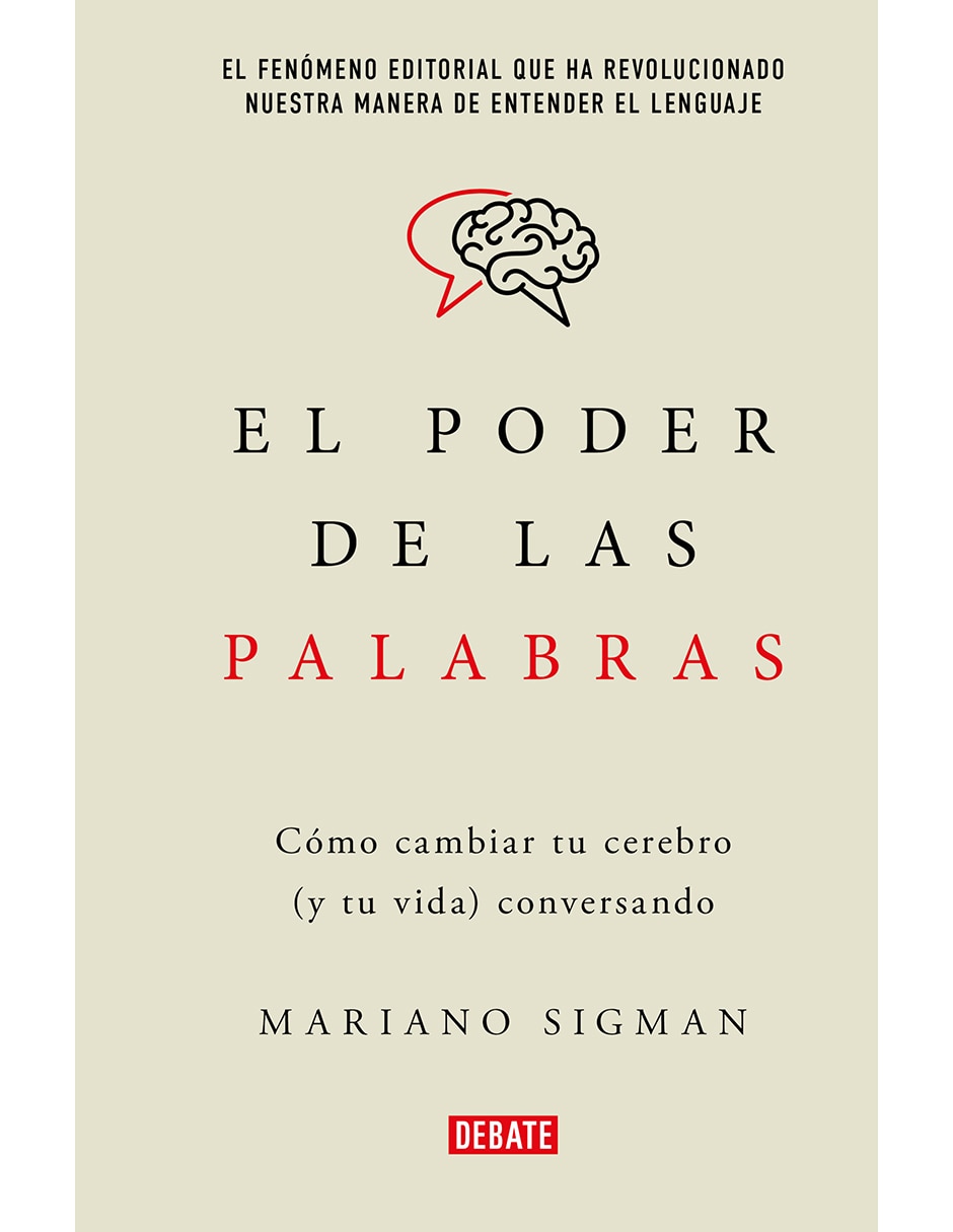 Libro El Poder de Las Palabras de Mariano Sigman