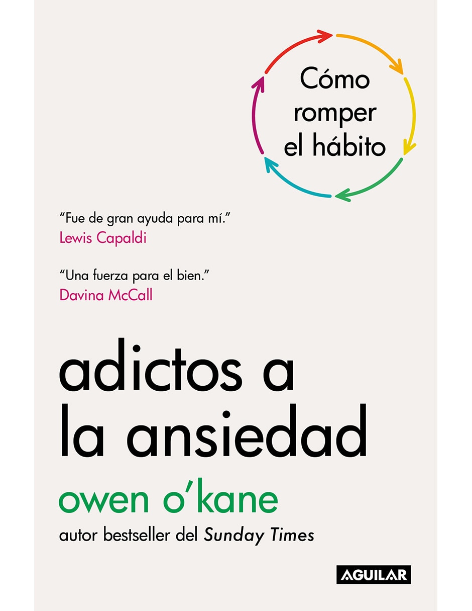 Libro Adictos A la Ansiedad de Owen O´Kane Libro Adictos A la Ansiedad de Owen O´Kane