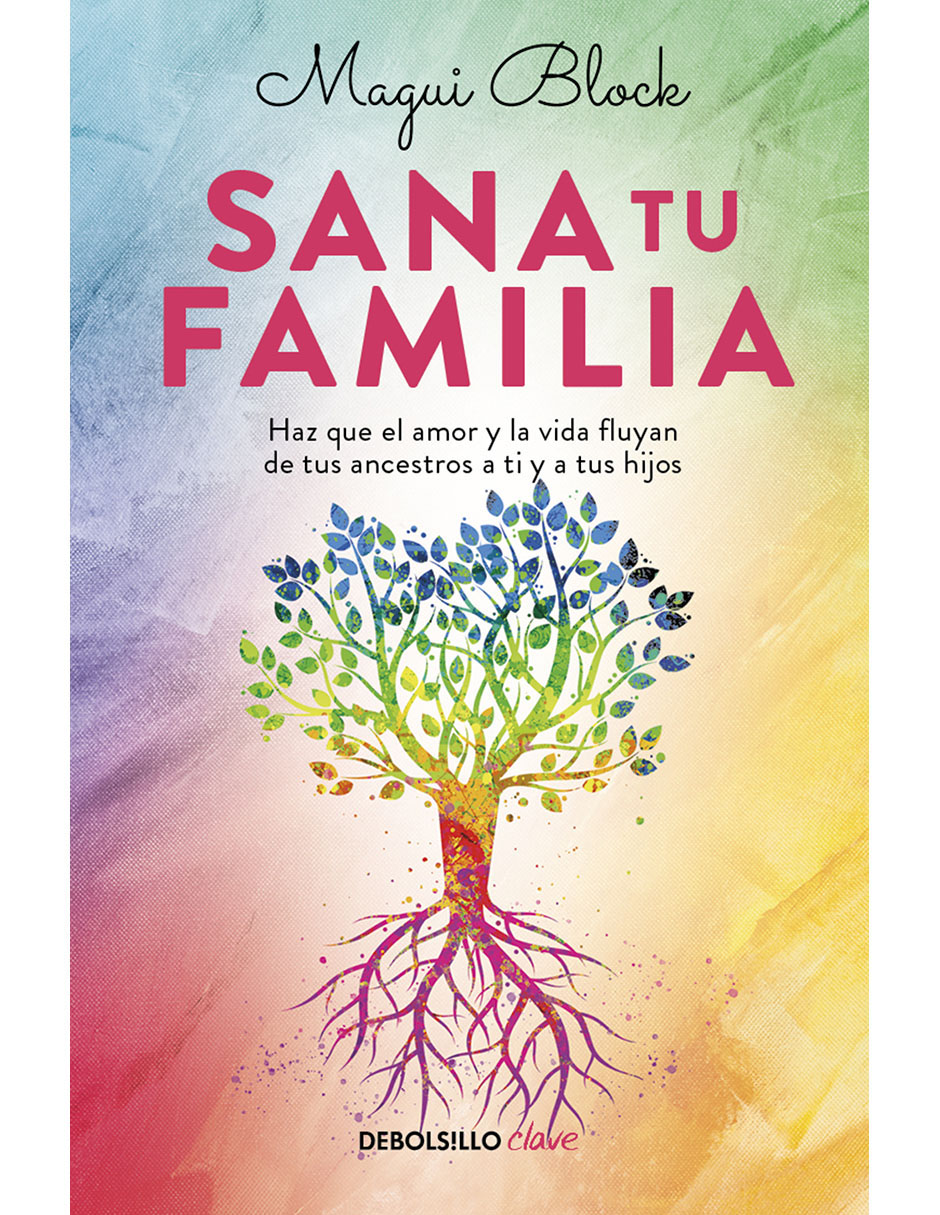 Libro Sana Tu Familia de Magui Block Libro Sana Tu Familia de Magui Block