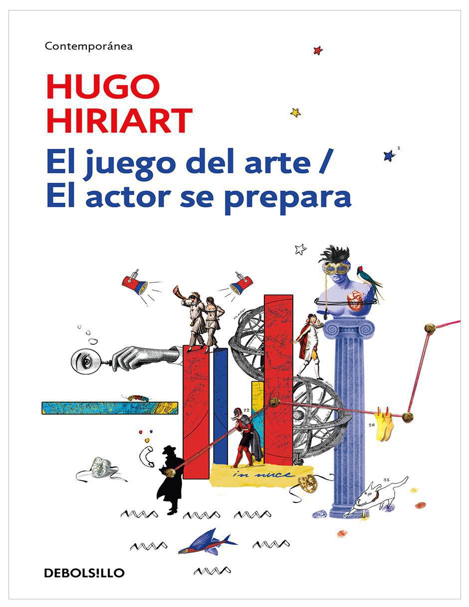 Libro Libro El Juego del Arte El Actor se Prepara de Hugo Hiriart Libro Libro El Juego del Arte El Actor se Prepara de Hugo Hiriart