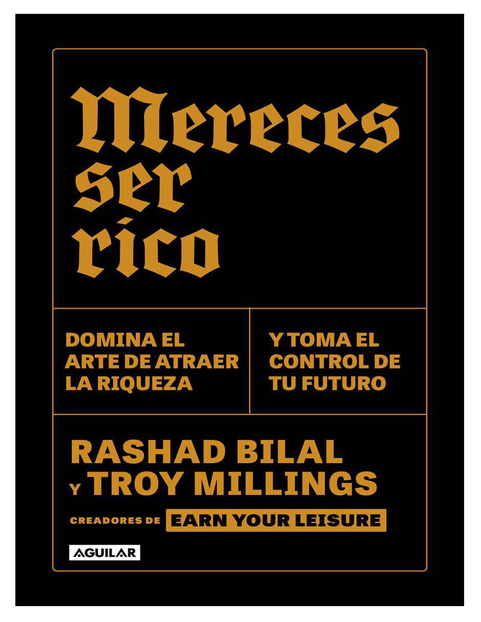 Libro Libro Mereces ser rico de Rashad Bilal Troy Millings