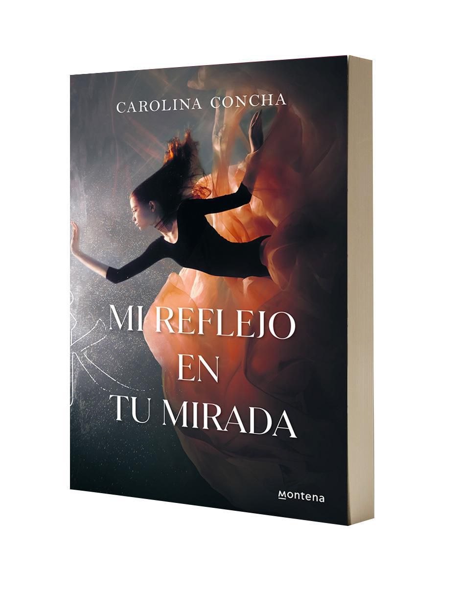 Libro Mi reflejo en tu mirada de Carolina Concha