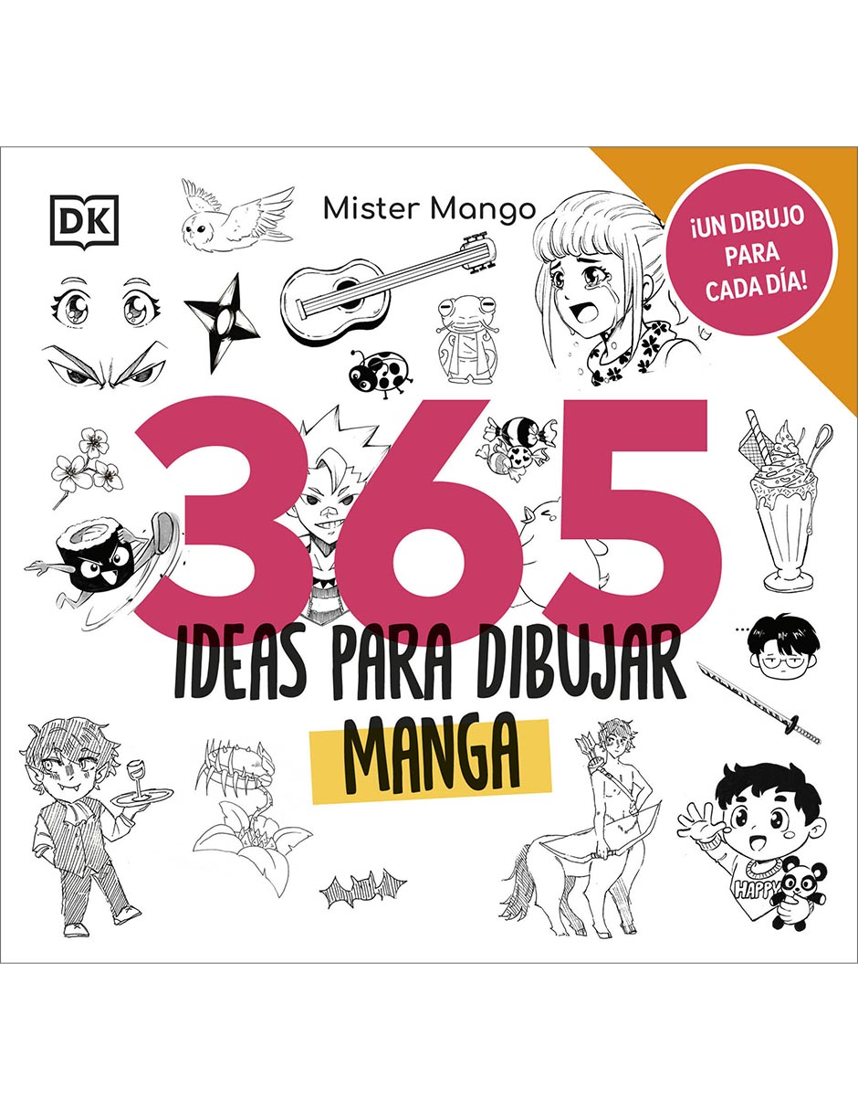 Libro 365 ideas para dibujar manga de Mister Mango Libro 365 ideas para dibujar manga de Mister Mango