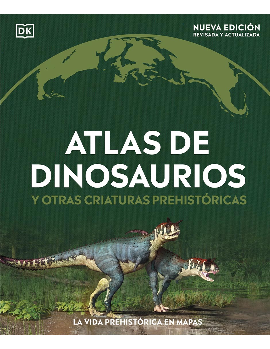 Libro Atlas de dinosaurios y otras criaturas prehistóricas de No aplica Libro Atlas de dinosaurios y otras criaturas prehistóricas de No aplica