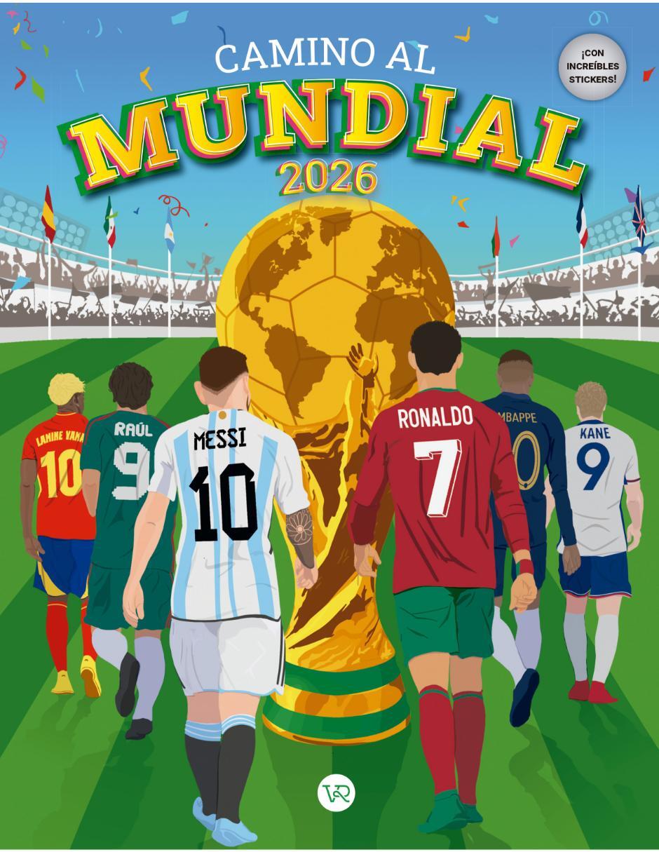 Libro Camino Al Mundial de Vr Editoras Libro Camino Al Mundial de Vr Editoras