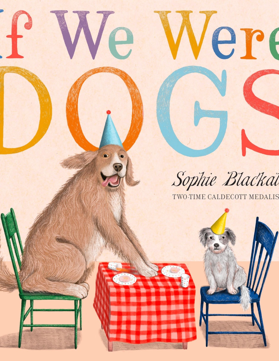 Libro If We Were Dogs de Blackall, Sophie