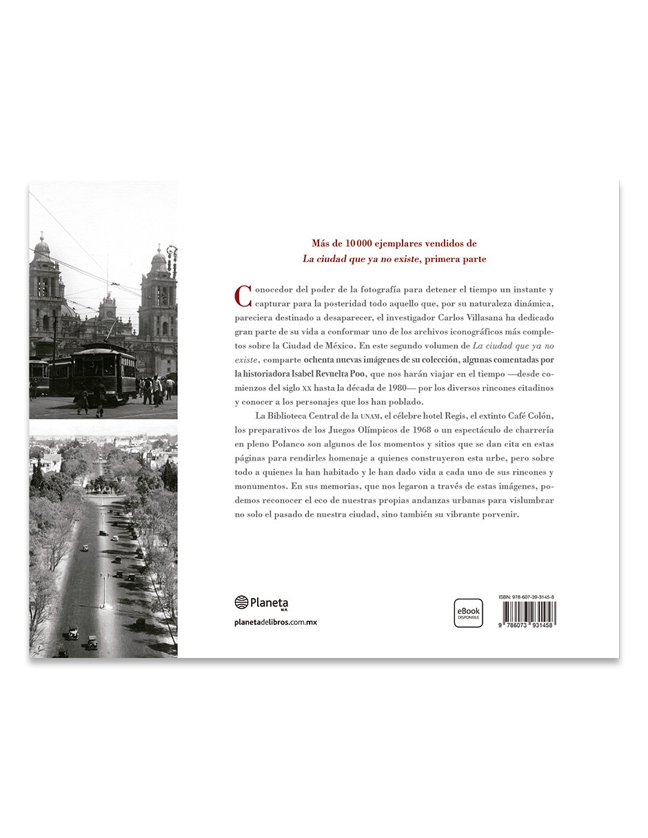 Libro La Ciudad Que Ya No Existe 2 de Carlos Villasana 2