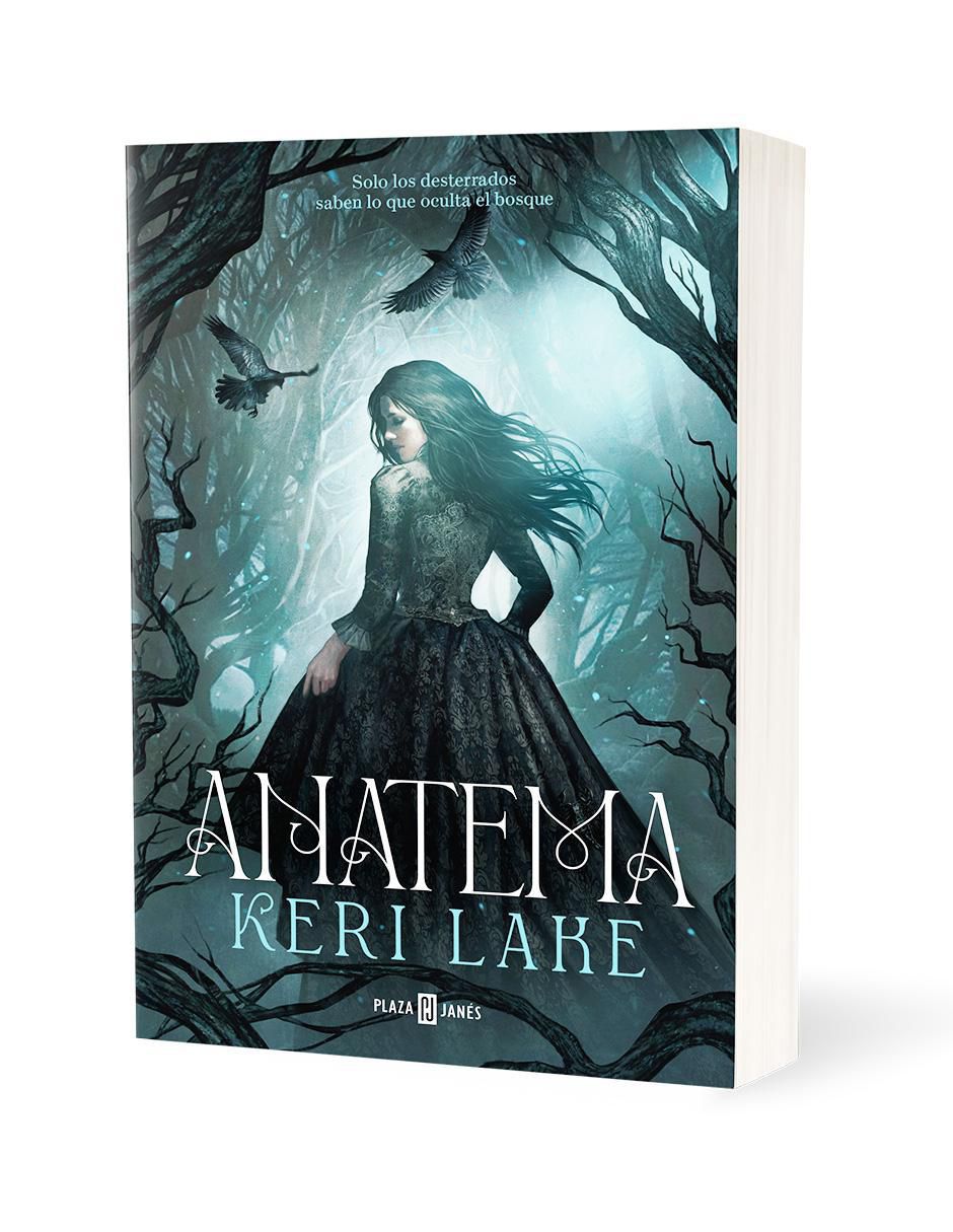 Libro Anatema (El Bosque Voraz 1) de Keri Lake