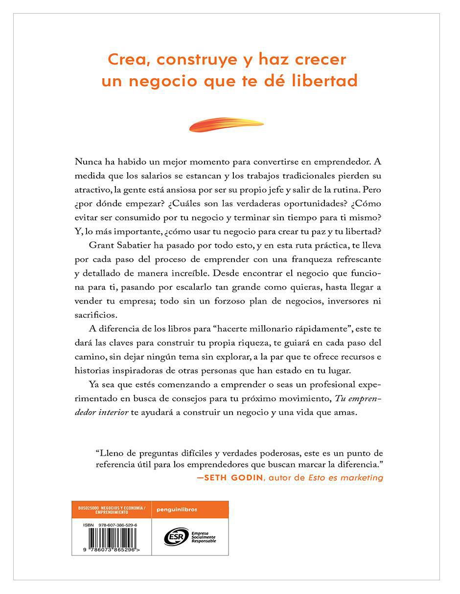 Libro Tu Emprendedor Interior Un Camino Probado Hacia La Rentabilidad y La Paz de Grant Sabatier
