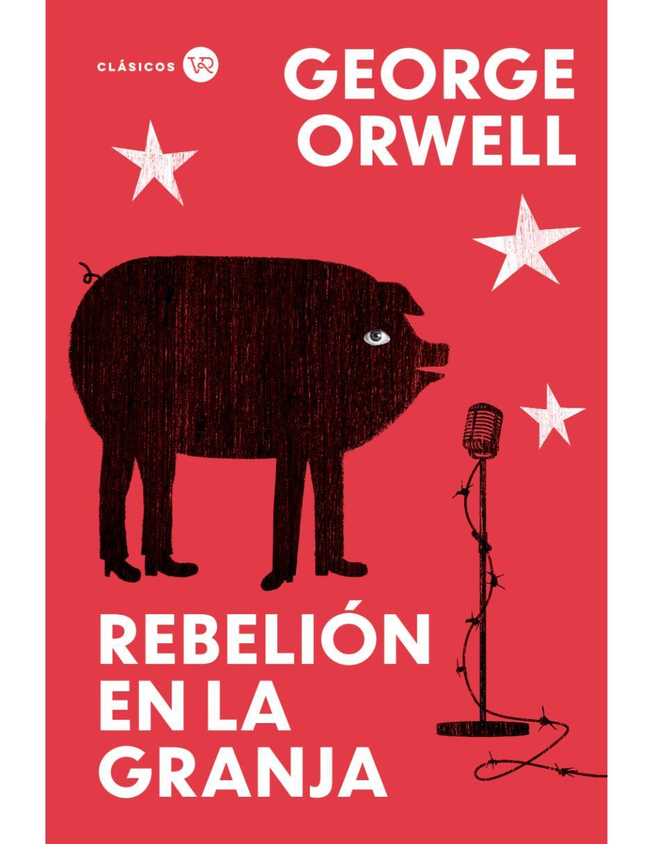 Libro Rebelión en la Granja de George Orwell Libro Rebelión en la Granja de George Orwell