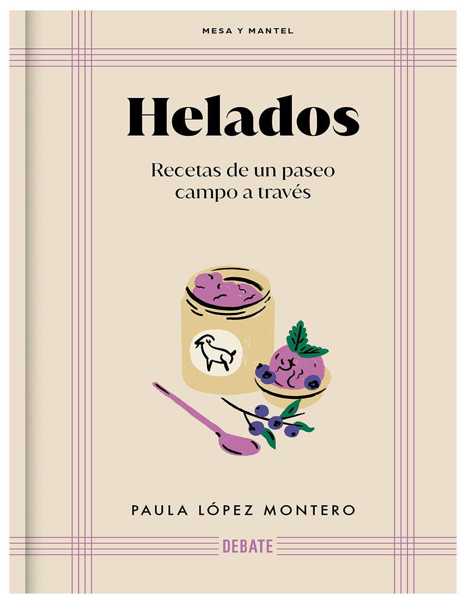 Libro Helados (Mesa Y Mantel) de Paula López Montero