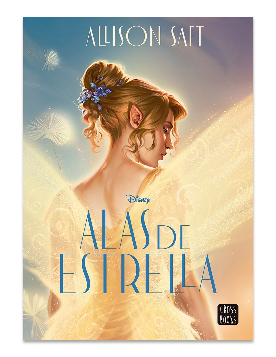Libro Alas De Estrella de ALLISON SAFT Libro Alas De Estrella de ALLISON SAFT