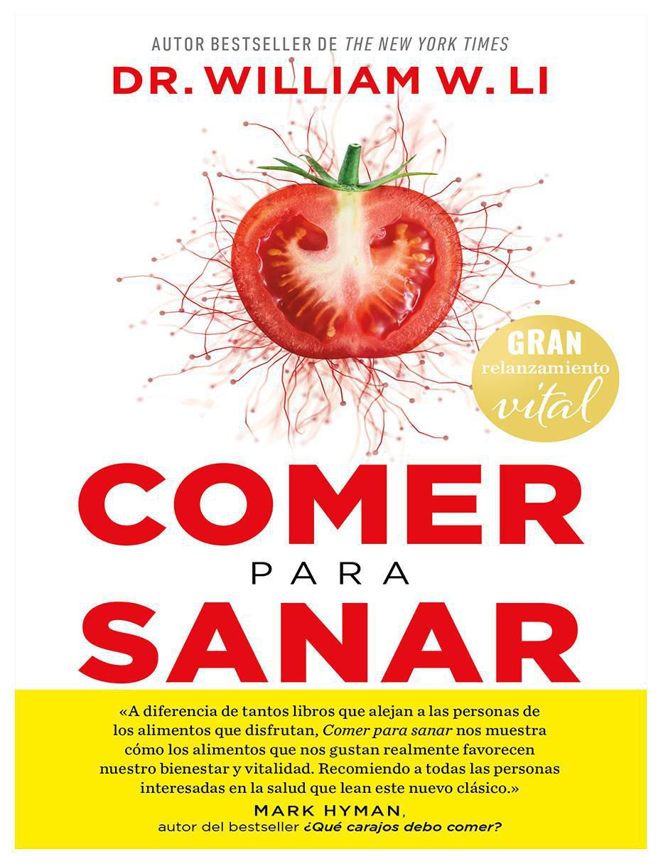 Libro Libro Comer Para Sanar de Dr. William W. Li 4