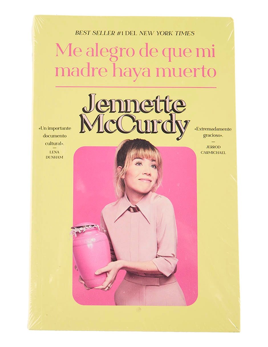 Libro Me alegro de que mi madre haya muerto edición bolsillo de Jennette McCurdy
