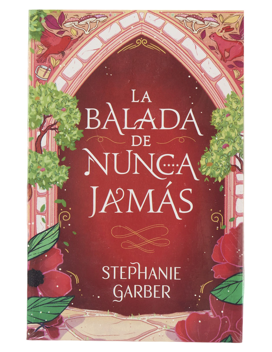 Libro La balada de Nunca jamás de Stephanie Garber