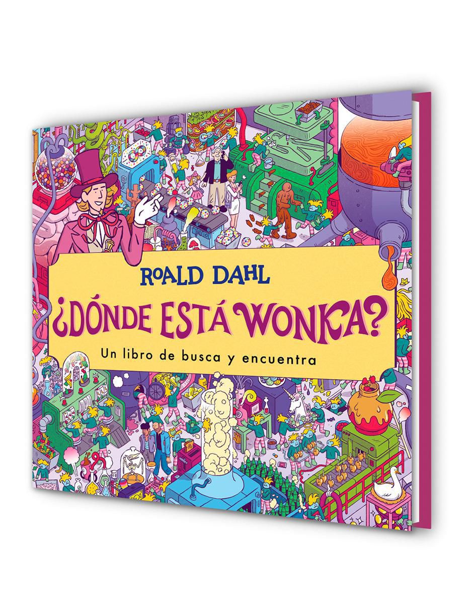 Libro ¿Dónde Está Wonka? De Roald Dahl