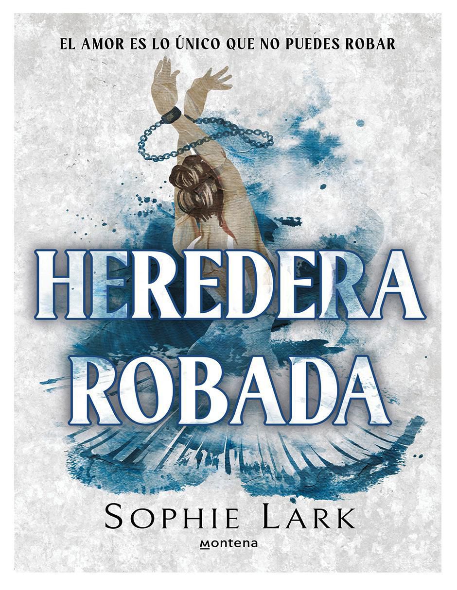Libro Heredera robada de Sophie Lark